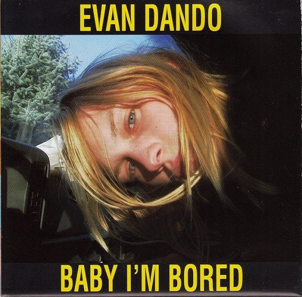 Evan Dando - Boby I'm Bored (Used CD) - Mad World Records