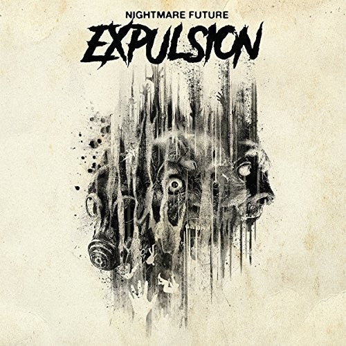 Expulsion - Nightmare Future (New CD) - Mad World Records