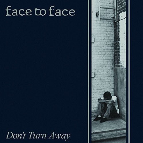 Face to Face - Don't Turn Away (New Vinyl LP) - Mad World Records