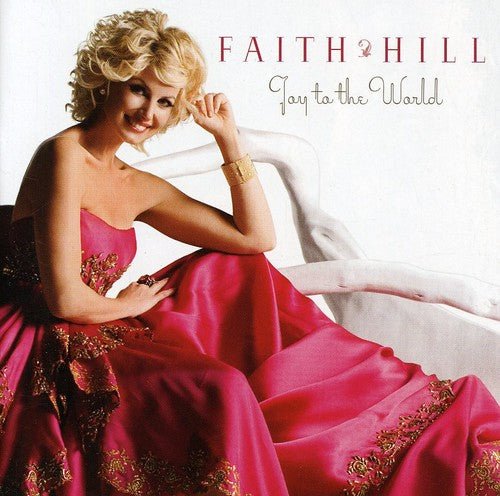 Faith Hill - Joy to the World (New CD) - Mad World Records