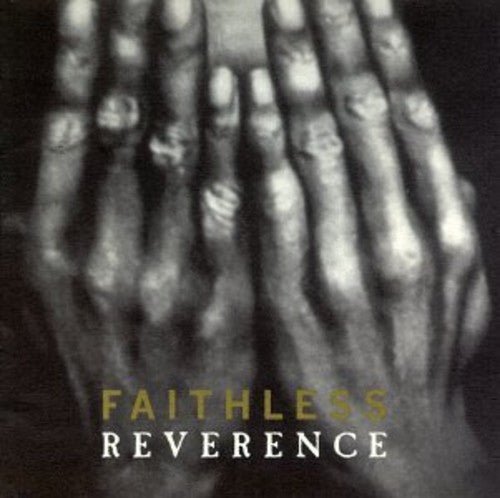 Faithless - Reverence [Import] (New Vinyl LP) - Mad World Records