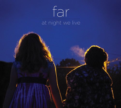 Far - At Night We Live (New CD) - Mad World Records