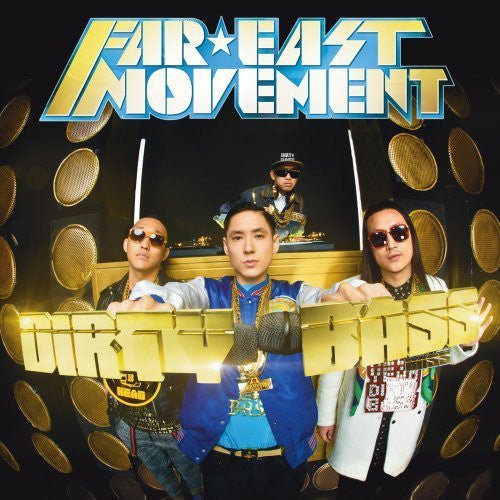 Far East Movement - Dirty Bass (New CD) - Mad World Records