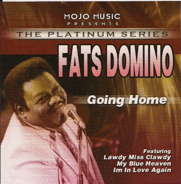 Fats Domino - Going Home (New CD) - Mad World Records