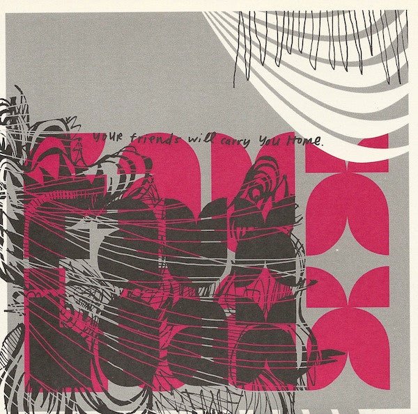 Faux Hoax - Your Friends Will Carry You Home (Used 7") - Mad World Records