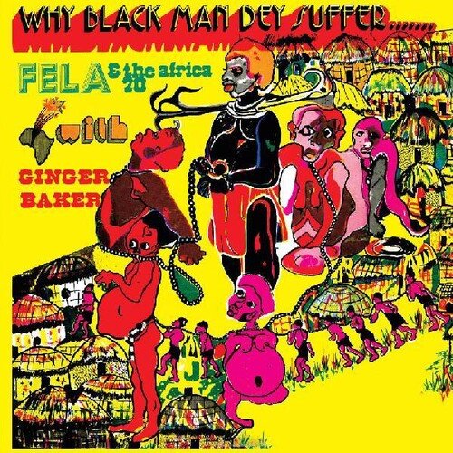 Fela Kuti - Why Black Men Dey Suffer [Yellow Vinyl] (New Vinyl LP) - Mad World Records