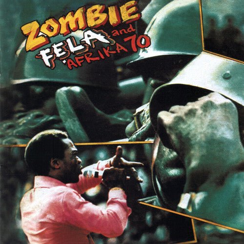 Fela Kuti - Zombie (New Vinyl LP) - Mad World Records