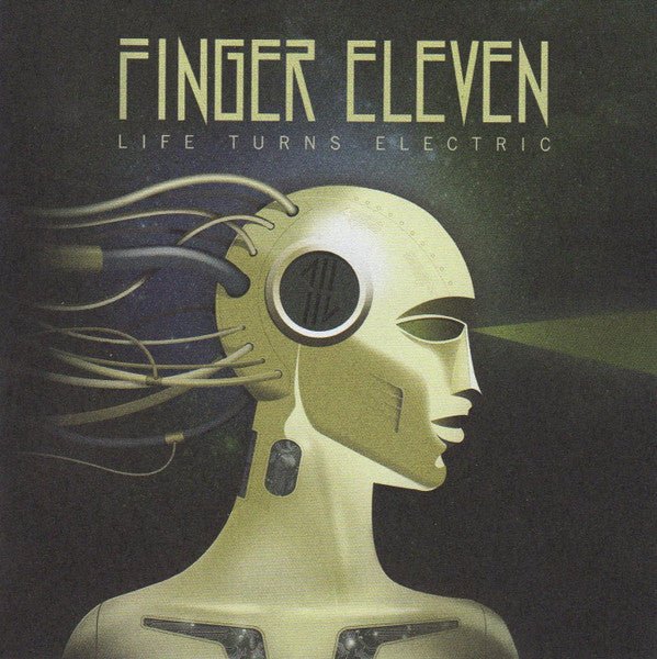 Finger Eleven - Life Turns Electric (New CD) - Mad World Records