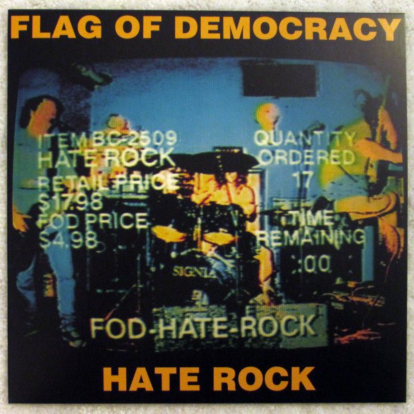 Flag of Democracy - Hate Rock (New Vinyl LP) - Mad World Records