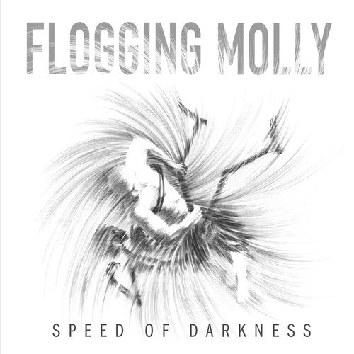 Flogging Molly - Speed of Darkness (New CD) - Mad World Records