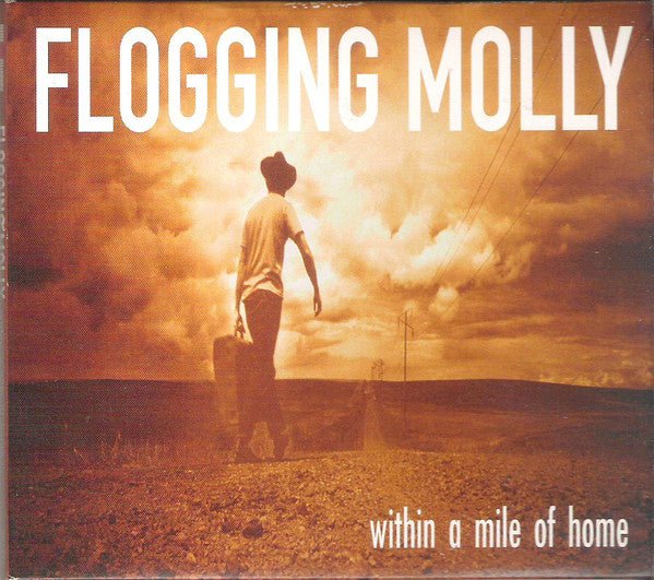 Flogging Molly - Within a Mile of Home (New CD) - Mad World Records