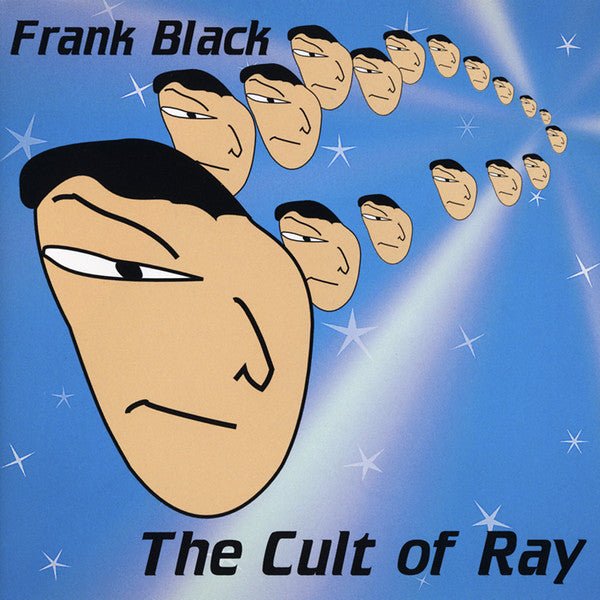 Frank Black - The Cult of Ray (New CD) - Mad World Records