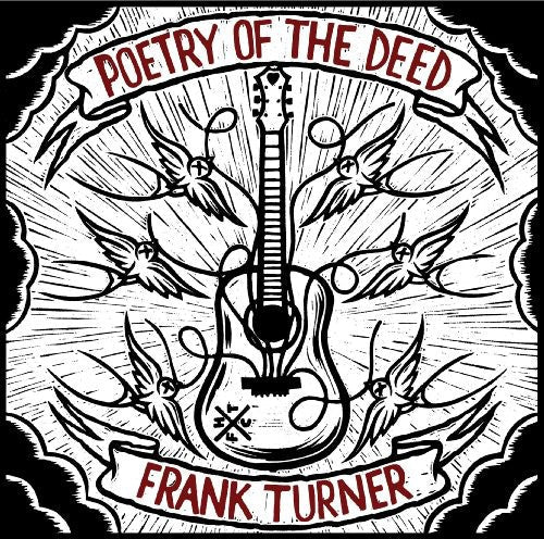 Frank Turner - Poetry of the Deed (New Vinyl LP) - Mad World Records