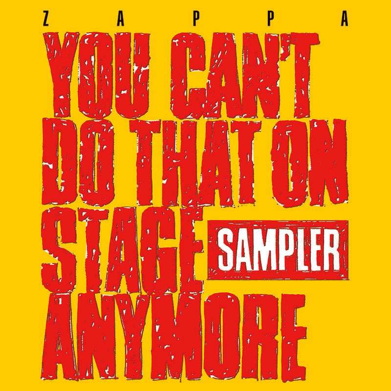 Frank Zappa - You Can't Do That On Stage Anymore (Sampler) [Yellow & Red Vinyl] (New Vinyl LP) - Mad World Records