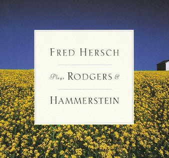 Fred Hersch - Plays Rodgers & Hammerstein (Used CD) - Mad World Records