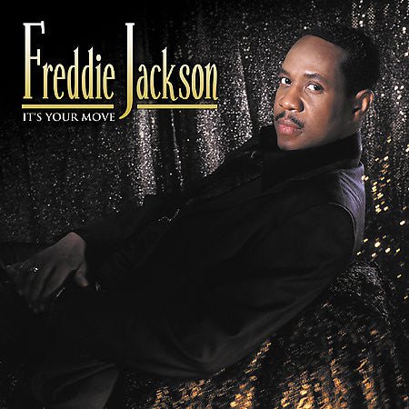 Freddie Jackson - It's Your Move (Used CD) - Mad World Records