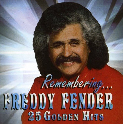 Freddy Fender - Remembering - 25 Golden Hits (New CD) - Mad World Records