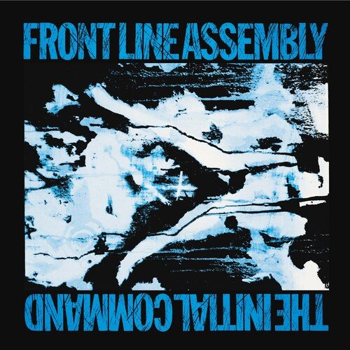 Front Line Assembly - Initial Command [Blue & White Haze Vinyl] (New Vinyl LP) - Mad World Records