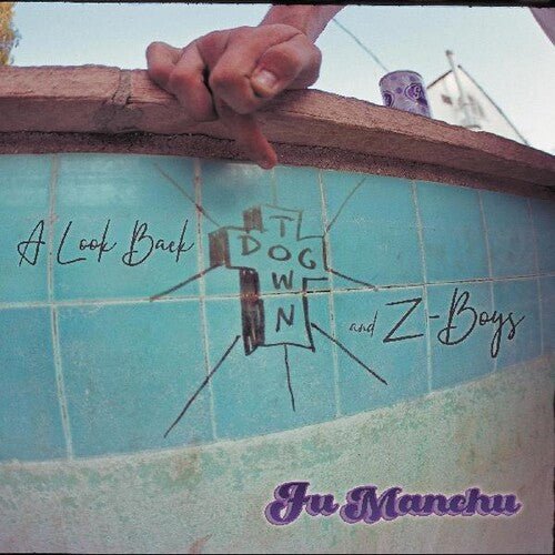 Fu Manchu - A Look Back:Dogtown & Z Boys (New CD) - Mad World Records