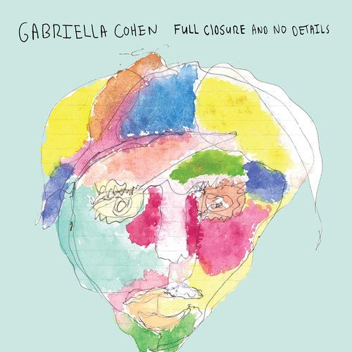 Gabriella Cohen - Full Closure and No Details (New CD) - Mad World Records