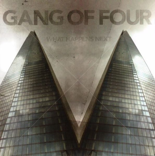 Gang of Four - What Happens Next (New CD) - Mad World Records