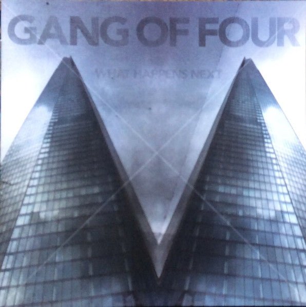 Gang of Four - What Happens Next (Used CD) - Mad World Records