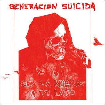 Generacion Suicida - Con La Muerte To Lado (New Vinyl LP) - Mad World Records