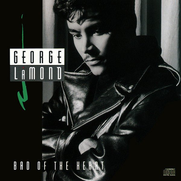 George LaMond - Bad of the Heart (Used CD) - Mad World Records