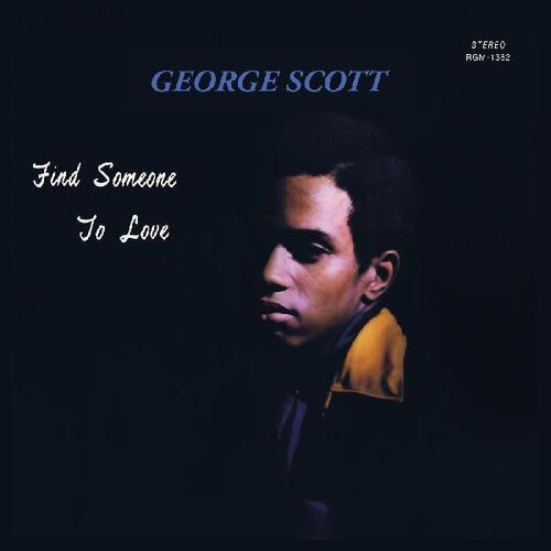 George Scott - Find Someone To Love [Green Vinyl] (New Vinyl LP) - Mad World Records