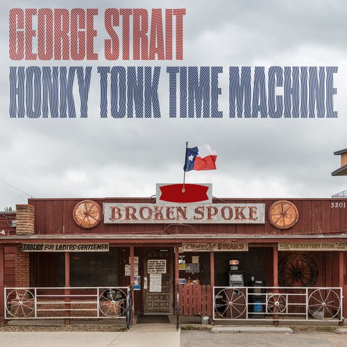 George Strait - Honky Tonk Time Machine (New CD) - Mad World Records