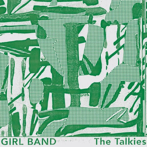 Girl Band - The Talkies (New CD) - Mad World Records