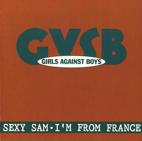 Girls Against Boys - Sexy Sam (Used CD) - Mad World Records