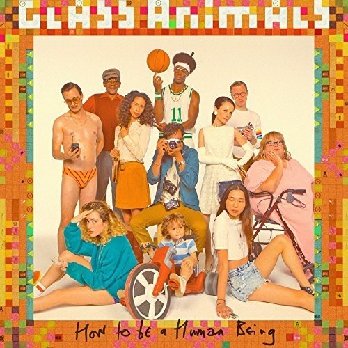 Glass Animals - How To Be A Human Being (New CD) - Mad World Records