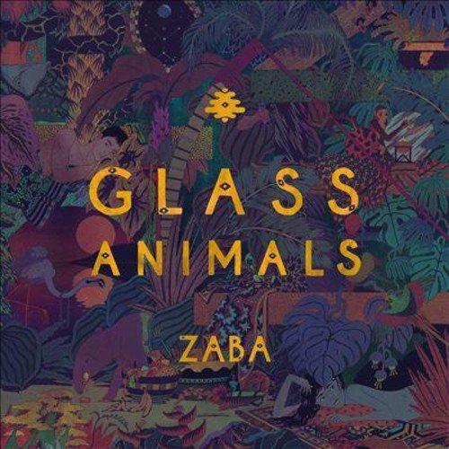 Glass Animals - Zaba (New CD) - Mad World Records