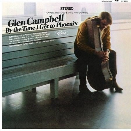 Glen Campbell - By The Time I Get To Phoenix (New Vinyl LP) - Mad World Records