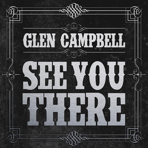 Glen Campbell - See You There (Used CD) - Mad World Records