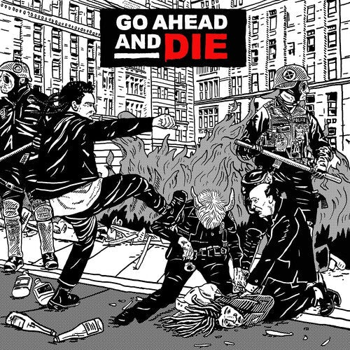 Go Ahead & Die - Go Ahead and Die (New CD) - Mad World Records