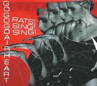 Gogogo Airheart - Rats! Sing! Sing! (Used CD) - Mad World Records