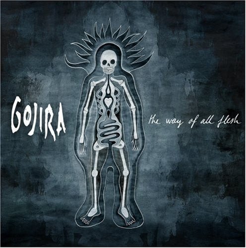 Gojira - The Way of All Flesh (New CD) - Mad World Records