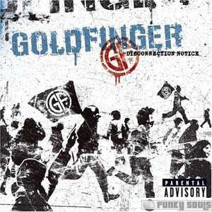 Goldfinger - Disconnection Notice (New CD) - Mad World Records