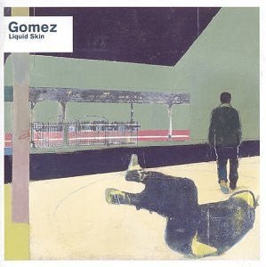 Gomez - Liquid Skin (Used CD) - Mad World Records