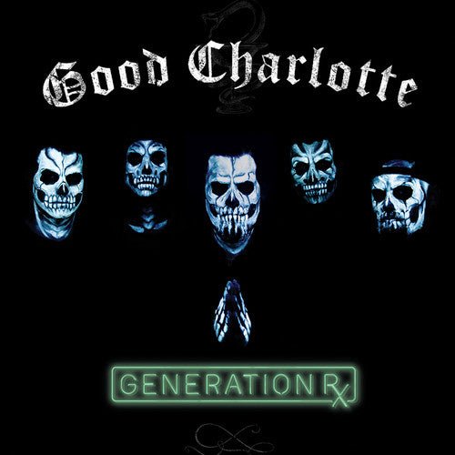 Good Charlotte - Generation Rx (New CD) - Mad World Records