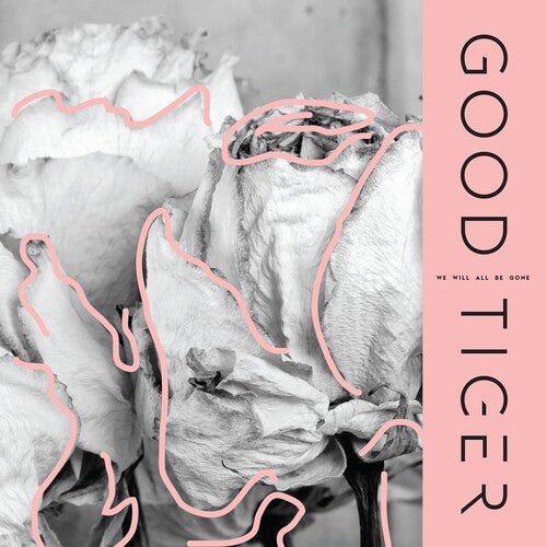 Good Tiger - We Will All Be Gone (New CD) - Mad World Records