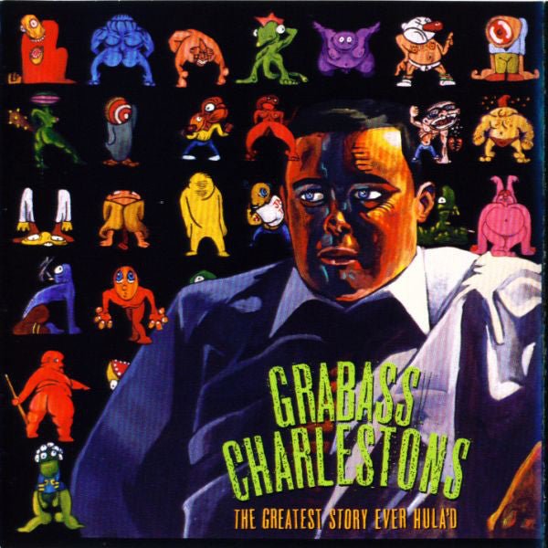 Grabass Charlestons - The Greatest Story Ever Hula'd (Used CD) - Mad World Records