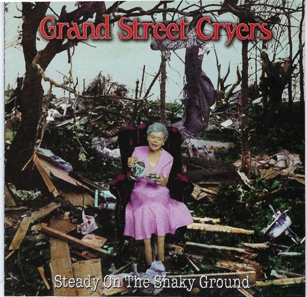 Grand Street Cryers - Steady On The Shaky Ground (New CD) - Mad World Records