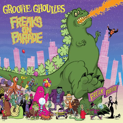 Groovie Ghoulies - Freaks On Parade [Godzilla Green Vinyl] (New Vinyl LP) - Mad World Records