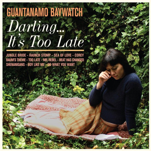 Guantanamo Baywatch - Darling... It's Too Late (Used CD) - Mad World Records