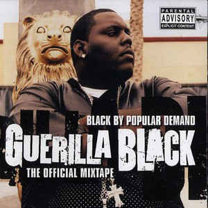 Guerilla Black - Black by Popular Demand (New CD) - Mad World Records