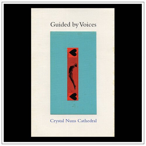 Guided By Voices - Crystal Nuns Cathedral (New CD) - Mad World Records