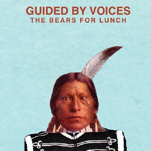 Guided By Voices - The Bears for Lunch (New CD) - Mad World Records